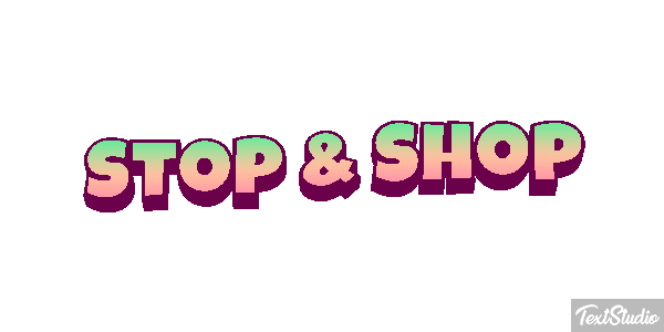 Stop & Shop Text effect