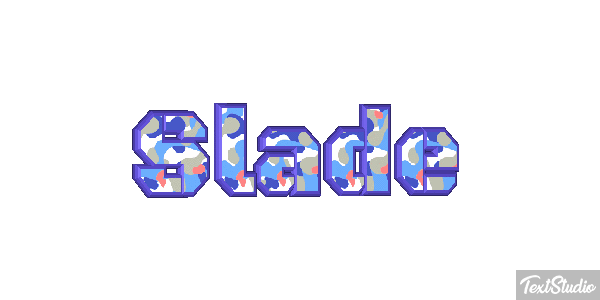 Slade Texteffekt