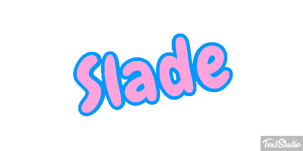Slade Texteffekt