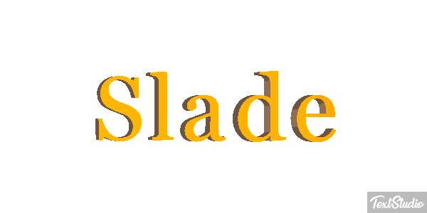 Slade Texteffekt