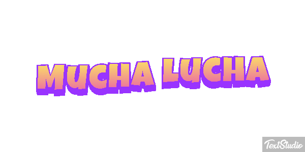 Mucha Lucha Metin efekti