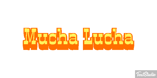 Mucha Lucha Metin efekti
