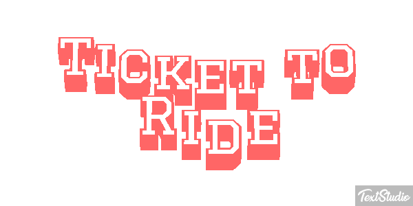 Ticket to Ride Tekst effect