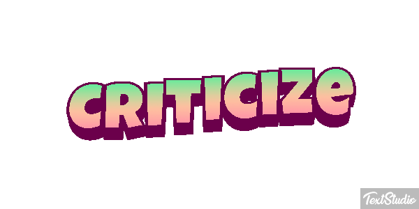 Criticize Text effect
