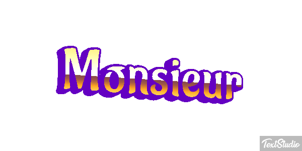 Monsieur Effet de texte