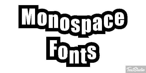 Monospace Fonts Text effect
