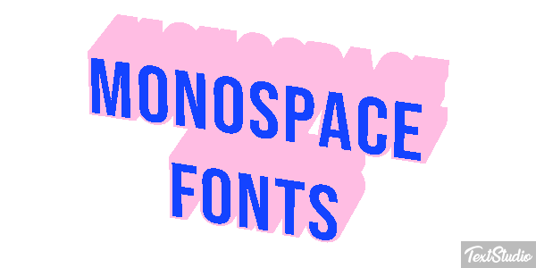 Monospace Fonts Text effect