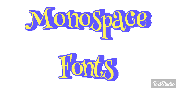Monospace Fonts Text effect