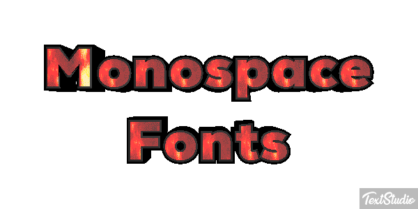 Monospace Fonts Text effect