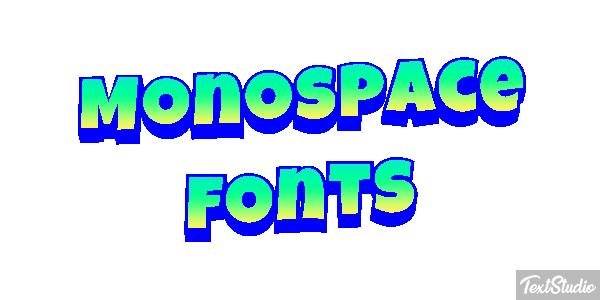 Monospace Fonts Text effect