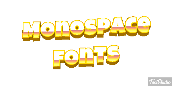 Monospace Fonts Text effect