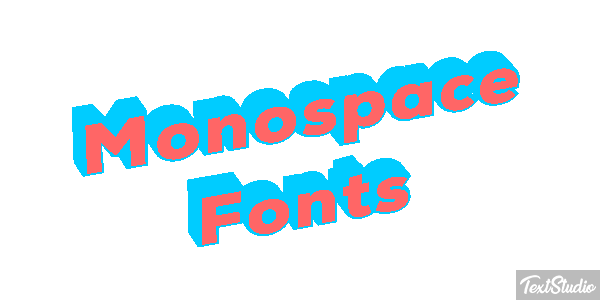 Monospace Fonts Text effect