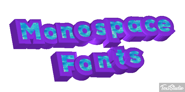 Monospace Fonts Text effect
