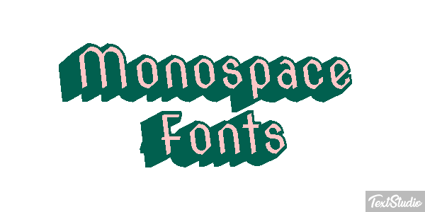 Monospace Fonts Text effect