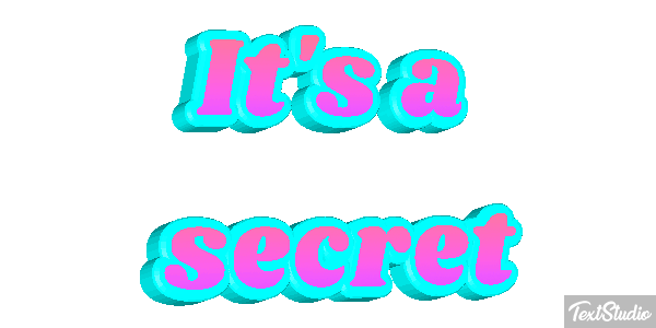 It's a secret Tekst effect